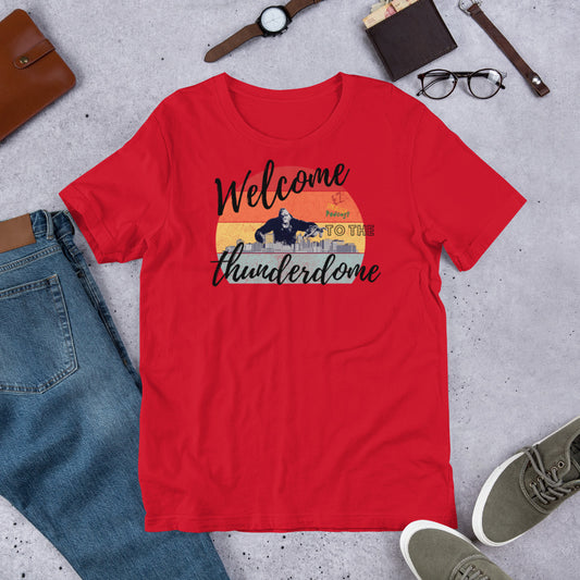 Welcome to the Thunderdome T-shirt